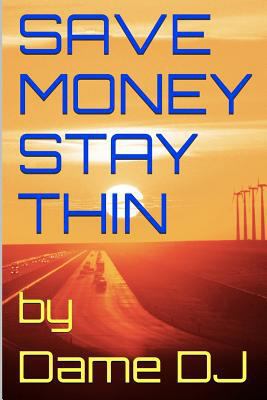 save money stay thin 1533662274 Book Cover