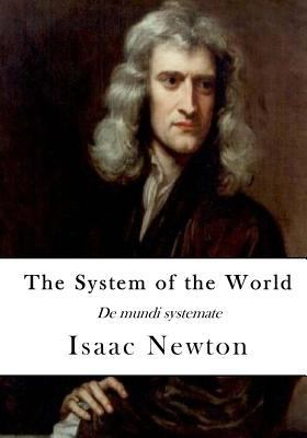 The System of the World: De mundi systemate 1537734822 Book Cover