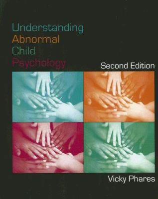 Understanding Abnormal Child Psychology 0471724114 Book Cover