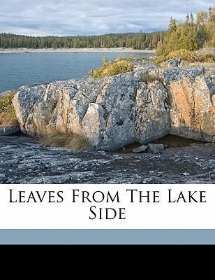 Leaves from the Lake Side 1172116849 Book Cover