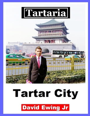 Tartaria - Tartar City: Book 10 B096TL5Q6X Book Cover