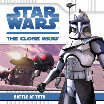 Battle at Teth (Star Wars: The Clone Wars) 0448449935 Book Cover