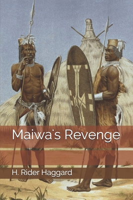 Maiwa's Revenge 1690699973 Book Cover
