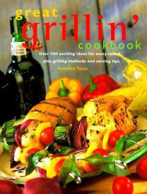 Great Grillin' Cookbook 0785810285 Book Cover