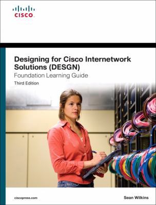 Designing for Cisco Internetwork Solutions Desg... 158720424X Book Cover