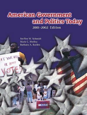 American Government and Politics Today, 2001-20... 0534570879 Book Cover