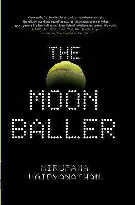 The Moonballer 0989953904 Book Cover