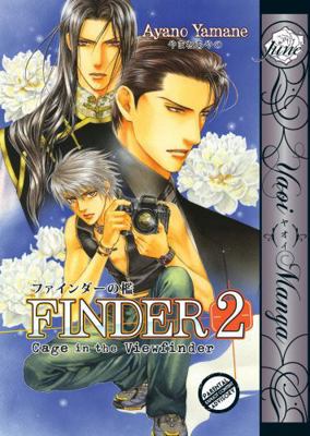 Finder Volume 2: Cage in the View Finder (Yaoi) 1569701873 Book Cover