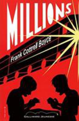 Millions (French Edition) [French] 2070559912 Book Cover