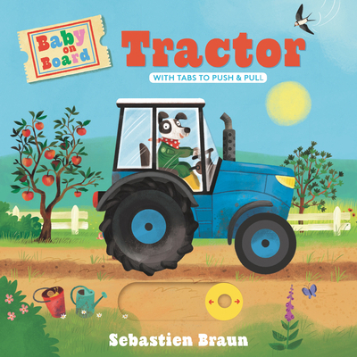 Baby on Board: Tractor 1536234990 Book Cover