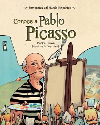 Conoce A Pablo Picasso = Know Pablo Picasso [Spanish] 1614353441 Book Cover