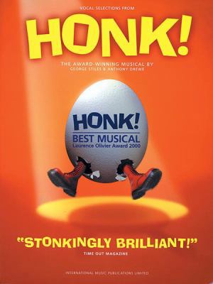 Honk! (Vocal Selections): Piano/Vocal/Chords 1843282445 Book Cover