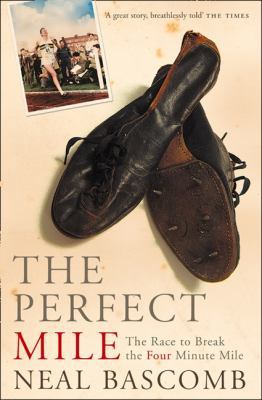 The Perfect Mile 0007173725 Book Cover