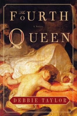 Fourth Queen 1400049253 Book Cover