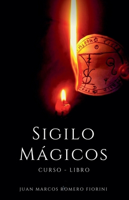 Sigilos Mágicos Curso - Libro [Spanish] B0D3BH45CD Book Cover