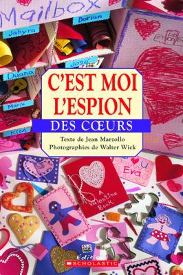 C'Est Moi l'Espion Des Coeurs [French] 1443116114 Book Cover