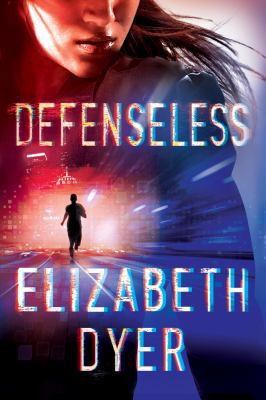 Defenseless 154204863X Book Cover