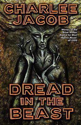 Dread in the Beast 1456596756 Book Cover
