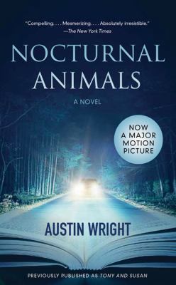 Nocturnal Animals: Previously published as Tony... 1443453889 Book Cover