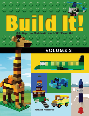 Build It! Volume 3: Make Supercool Models with ... 1513260448 Book Cover
