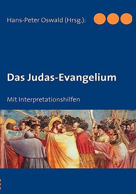 Das Judas-Evangelium: Mit Interpretationshilfen [German] 3837096637 Book Cover