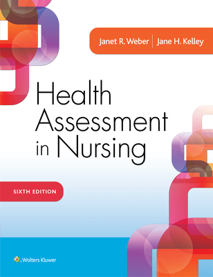 Health Assessment in Nursing 1496344383 Book Cover