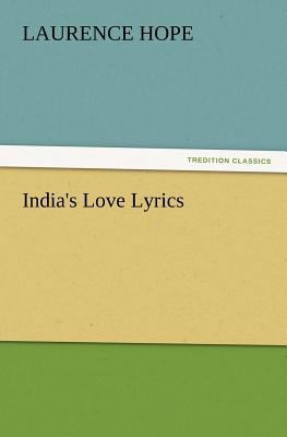 India's Love Lyrics 3842433204 Book Cover