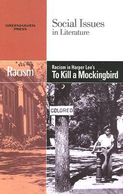 Racism in Harper Lee's to Kill a Mockingbird B008ENA8HK Book Cover