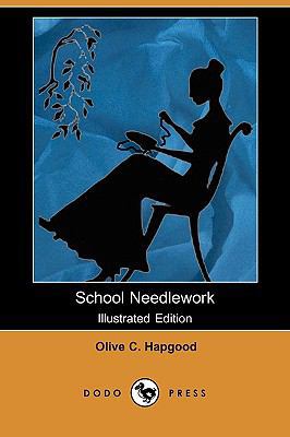 School Needlework (Illustrated Edition) (Dodo P... 1409936368 Book Cover