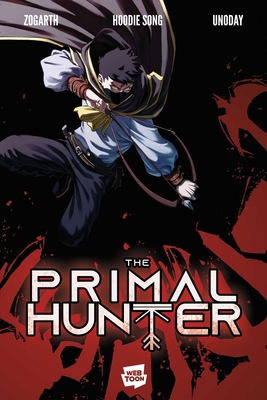 The Primal Hunter, Vol. 1 (Webtoon Graphic Novel) 1638493790 Book Cover