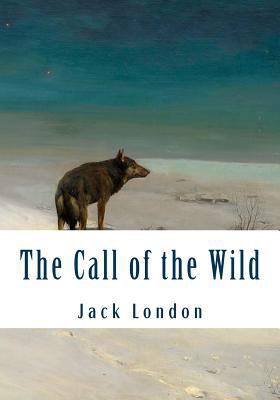 The Call of the Wild (Large Print): Complete an... [Large Print] 1530902762 Book Cover
