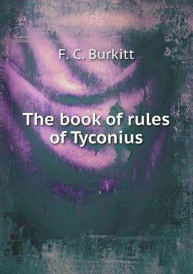 The Book of Rules of Tyconius 551849338X Book Cover