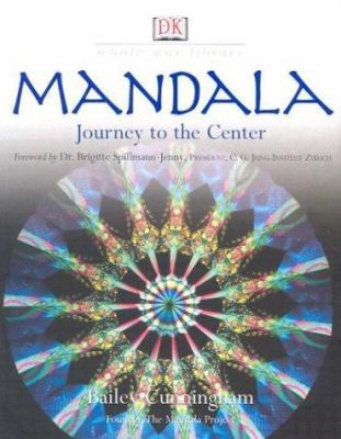 Mandala: Journey to the Center 0789497409 Book Cover