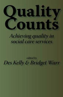 Quality Counts: Achieving quality in social car... 1871177200 Book Cover