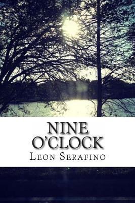 Nine O'Clock 1492758884 Book Cover
