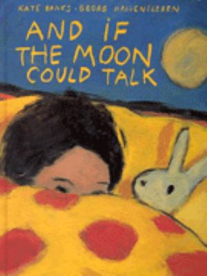 And If the Moon Could Talk 0862648696 Book Cover