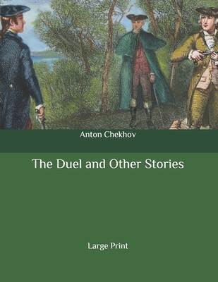 The Duel and Other Stories: Large Print B087H7D1QN Book Cover