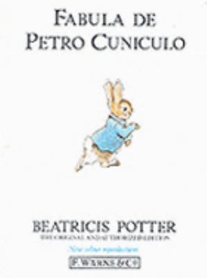 Fabula de Petro Cuniculo (Latin Edition) [Latin] 0723206481 Book Cover