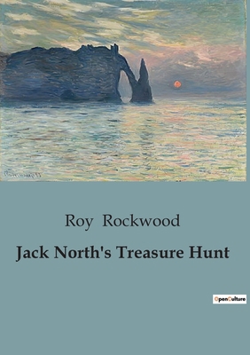 Jack North's Treasure Hunt B0CDFGY4C1 Book Cover