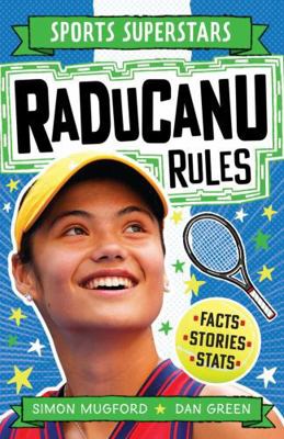 Sports Superstars: Raducanu Rules 1783128836 Book Cover