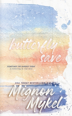 Butterfly Save: Alternate Special Edition Cover B0BW3859FW Book Cover