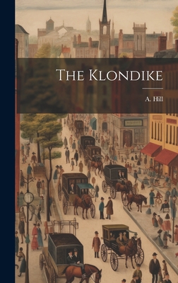 The Klondike 1020944854 Book Cover