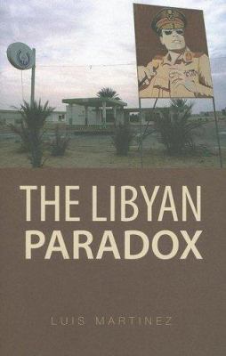 The Libyan Paradox (Columbia/Hurst) 0231700210 Book Cover