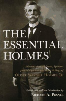 The Essential Holmes: Selections from the Lette... 0226675548 Book Cover