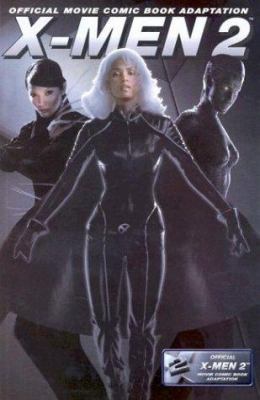 X-Men 2: The Movie Tpb 078511162X Book Cover