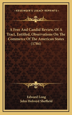 A Free And Candid Review, Of A Tract, Entitled,... 1165953668 Book Cover