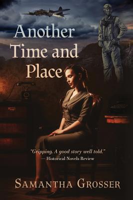 Another Time and Place: Large Print Edition [Large Print] 0648305279 Book Cover