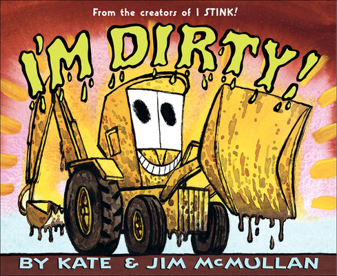 I'm Dirty! 0606364668 Book Cover