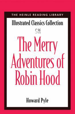 The Merry Adventures of Robin Hood: Heinle Read... 1424005515 Book Cover