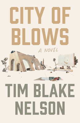 City of Blows 1951213653 Book Cover